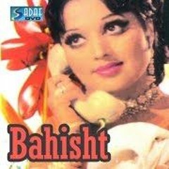 Hai Raat Raat Bhar Ki - Mehdi Hassan & Noor Jahan - Bahisht