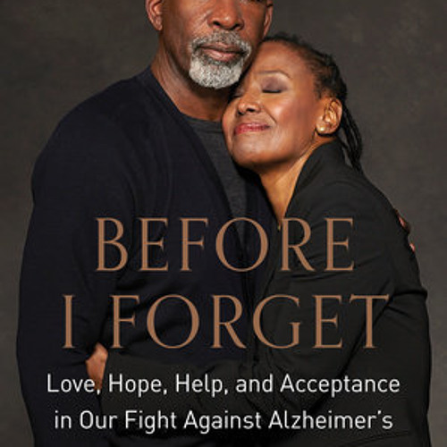Before I Forget by B. Smith, Dan Gasby, Michael Shnayerson, read by B. Smith, Dan Gasby