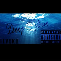 FLVCKO⁃ Deep Blue