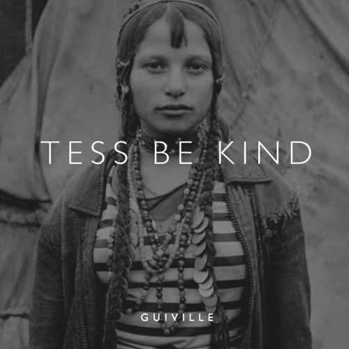 Tess Be Kind