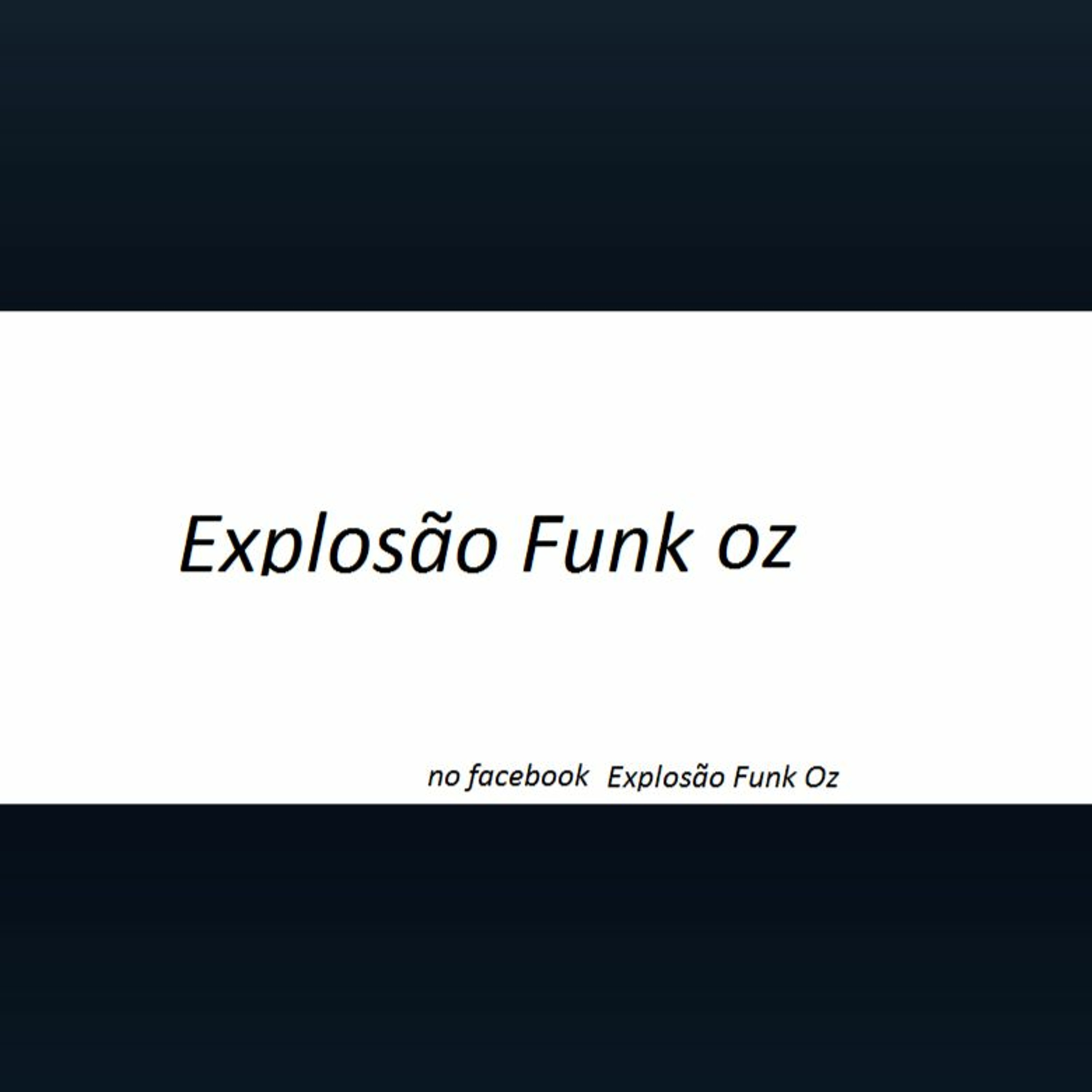 Explosão Funk Oz 2016
