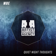 Mbe - Quiet Night Thoughts