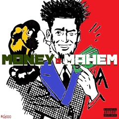 G- Money Mahem