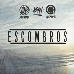 DatPhoria X ASAN X QuixSmell - Escombros