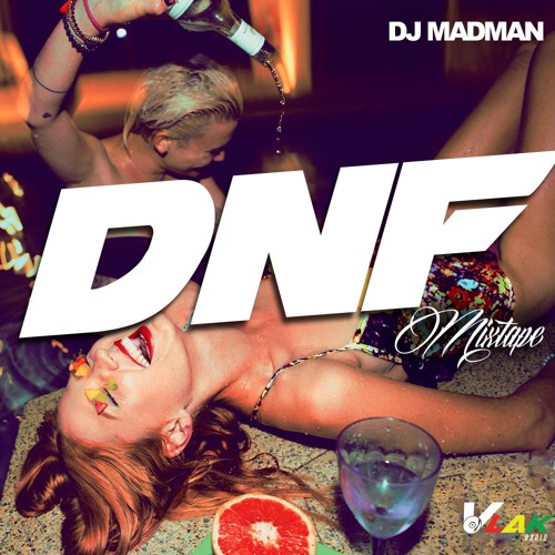 Dj Madman - DNF Mixtape