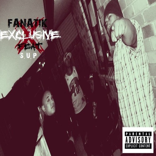 Fanatik EXCLUSIVE Feat.S.U.P.Mus.Needoz.Slick.Remasterd