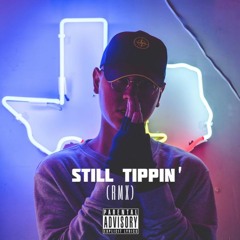 Still Tippin (RMX)
