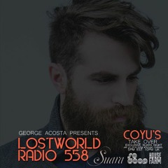 George Acosta - Lost World 558 Coyu Takeover