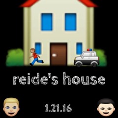 Reide's House