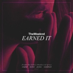 The Weeknd - Earned It (Arthur White Remix)