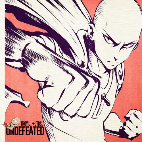 Undefeated | Troy L. + JTBS.