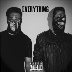 Everything - Prod. by Flip