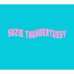 Suzie Thundertussy