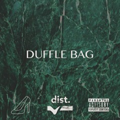 Duffle Bag (Drewski Drew Ft. Lord Grey, Cj The Golden Boi) [Prod. Torture Sport]