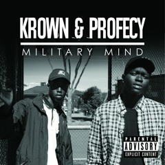Krown - Military Mind Feat. Profecy(prod.Necklippa)