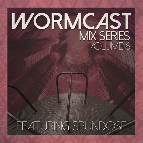 Wormcast Mix Series Volume 6 - Spundose