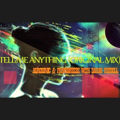 Aurosonic & Frainbreeze with Sarah Russell - Tell Me Anything (Original Mix)