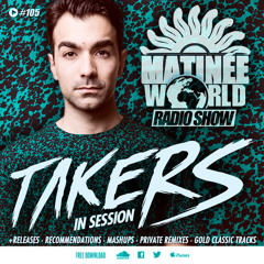 MATINEE WORLD 105