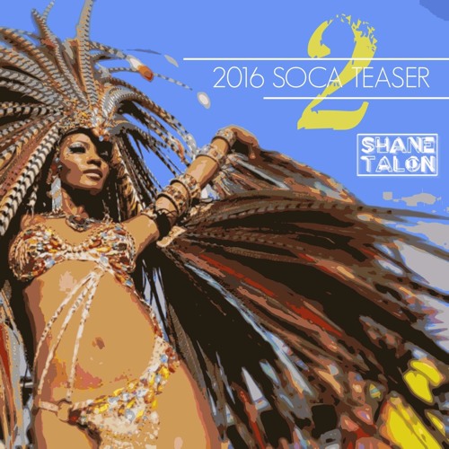 2016 SOCA (Part 2) by SHANE TALON