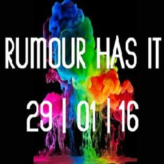 Matt Bogard - Rumour Has It - Jan 2016