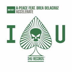 A-Peace feat. Drea Delacruz - Accelerate [OUT NOW]