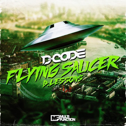 D-Code - Flying Saucer (OUT NOW)