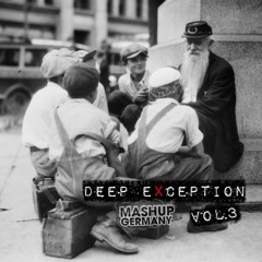 Mashup - Germany - Deep Exception - Vol.3