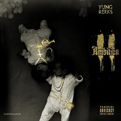 @YungReeks - Blood On The Money