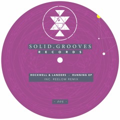 Rockwell & Landers - Running EP inc. Reelow Remix [SGR005]