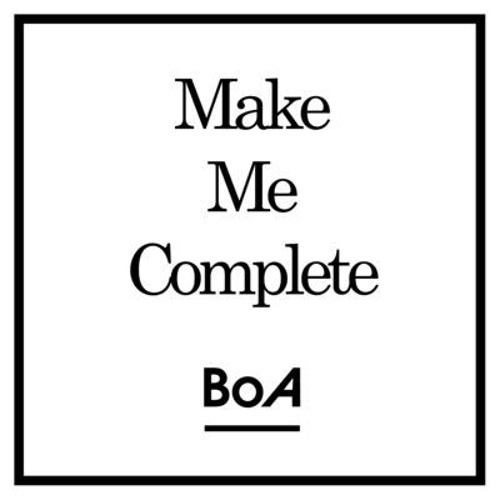BoA - Make Me Complete