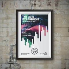 The Acid Experiment 002 - Billy Bayliss