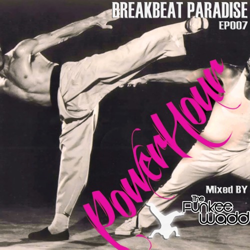 BBP PowerHour EP007 - Mixed by The Funkee Wadd