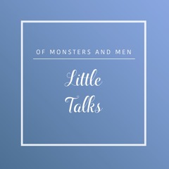 Little Talks (Cover)- Dzul & Elsa
