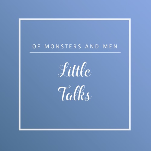 Little Talks (Cover)- Dzul & Elsa