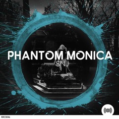 SNJ - Phantom Monica (Supported by Timmo Hendriks)