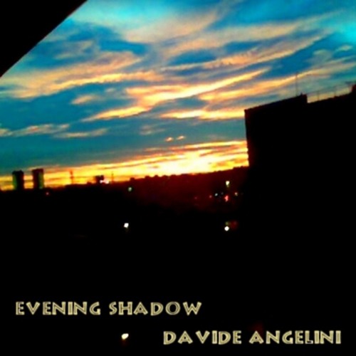 EVENING SHADOW
