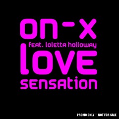 ON-X feat. Loleatta Holloway - Love Sensation (7Up vs. ON-X Dub Sensation)