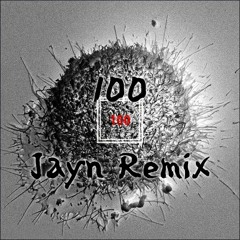 블랙넛 (BlackNut) - 100 (Jayn Beat Remix)
