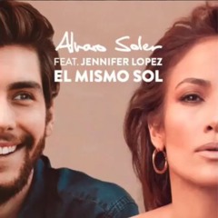 Alvaro Soler ft. Jennifer Lopez - Bajo El Mismo Sol (Sak Noel & Salvi Remix)