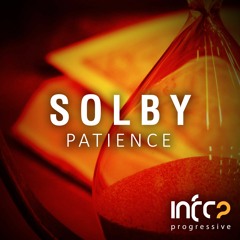 SOLBY - Patience [#Sectioned Radio World Premiere] OUT NOW!