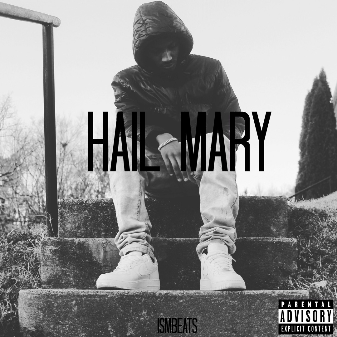 Stream Jay iNfamous - Hail Mary (Prod. ISMBEATS) by Jay iNfamou ...