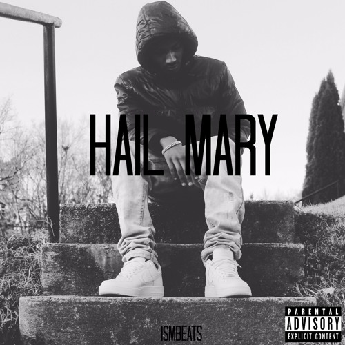 Jay iNfamous - Hail Mary (Prod. ISMBEATS)
