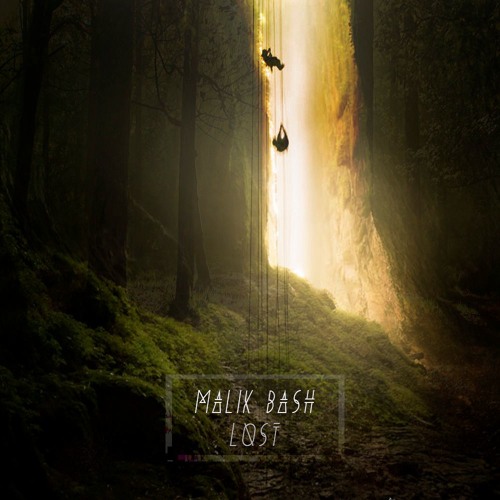 Malik Bash- Lost (Original Mix)