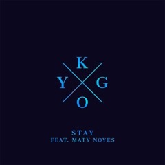 Kygo - Stay Ft. Maty (AlexEps) Future Remix