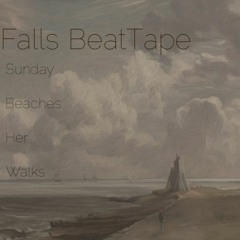 Falls (BeatTape)