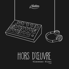 Hors d'œuvre #1 [LIVE] - Vincenzo Pizzi