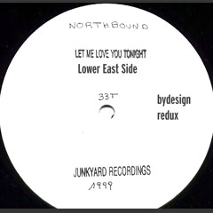 Lower East Side - Let Me Love You Tonight (bydesign redux)