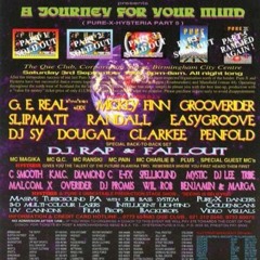 GROOVERIDER--HYSTERIA & PURE X - PART 5 A JOURNEY FOR YOUR MIND 03.09.1994