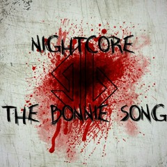 Nightcore - The Bonnie Song