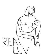 Real  Luv